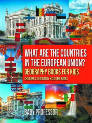 cover image of What are the Countries in the European Union? Geography Books for Kids--Children's Geography & Culture Books